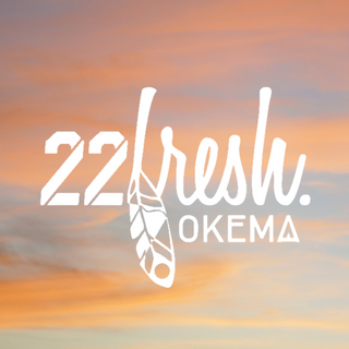 OKEMA x 22Fresh Truth and Reconciliation Day 2021